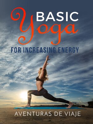 cover image of Basic Yoga for Increasing Energy